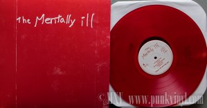 The Mentally Ill - Strike the Bottom Red LP